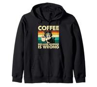 Coffee Because Murder Is Wrong - Sarcastic Coffee Lover Zip Hoodie