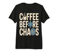 Coffee Before Chaos EMS Paramedic Shift Life Premium T-Shirt