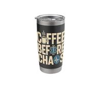 Coffee Before Chaos EMS Paramedic Shift Life Stainless Steel Insulated Tumbler