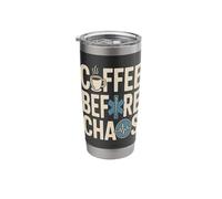 Coffee Before Chaos EMS Paramedic Shift Life Stainless Steel Insulated Tumbler