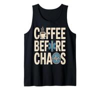 Coffee Before Chaos EMS Paramedic Shift Life Tank Top