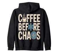 Coffee Before Chaos EMS Paramedic Shift Life Zip Hoodie