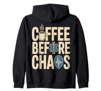 Coffee Before Chaos EMS Paramedic Shift Life Zip Hoodie