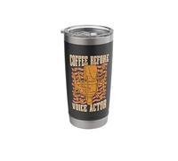 Coffee Before Voice Actor Announcer Coffee Lover Voice Actor Stainless Steel Insulated Tumbler