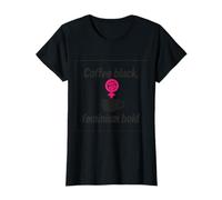 Coffee Black Feminism Bold Neon Pink Feminist Graphic T-Shirt