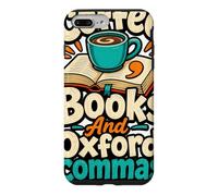 Coffee Books and Oxford Commas Grammar Lover Humor Case for iPhone 7 Plus/8 Plus