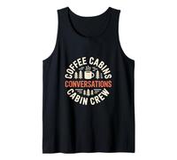 Coffee Cabins Conversations Cabin Crew Tank Top