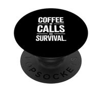 Coffee Calls Survival Office Phone PopSockets Adhesive PopGrip