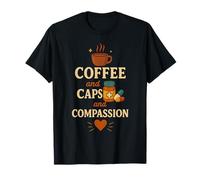 Coffee Caps and Compassion Pharmacy Technician Nurse T-Shirt