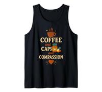 Coffee Caps and Compassion Pharmacy Technician Nurse Tank Top