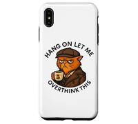 Coffee Cat, Hang On Let Me Overthink This, funny meme Cats Case for iPhone XS Max