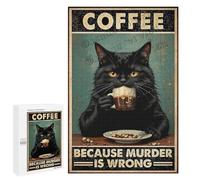 Coffee & Cat Puzzle for Adults - 1000 Piece Wooden Jigsaw Coffee Because Murder Is Wrong Design - Relaxing, Humorous Home Décor