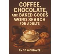 Coffee, Chocolate, and Baked Goods Word Search For Adults