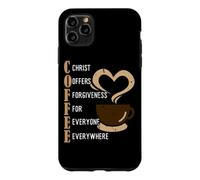 Coffee Christ Offers Forgiveness For Everyone Everywhere Case for iPhone 11 Pro Max