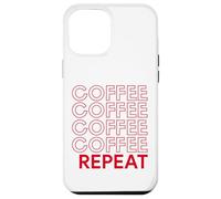 Coffee Coffee Repeat Funny Caffeine Addicted Barista Java Case for iPhone 12 Pro Max
