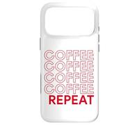 Coffee Coffee Repeat Funny Caffeine Addicted Barista Java Case for iPhone 17 Pro Max