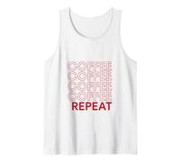 Coffee Coffee Repeat Funny Caffeine Addicted Barista Java Tank Top