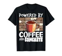 Coffee Concrete Caffeine Coffee Lovers Mason Bricklayer T-Shirt