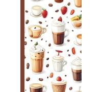 Coffee & Cream - Sweet Moments Notebook: A Fun & Delicious Journal for Coffee Lovers and Dessert Dreamers | 120 Lined Pages for Notes and Ideas