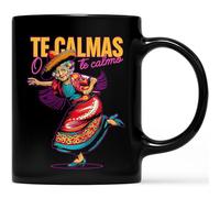 Coffee Cup Mexican Spanish Mother Mom Expression Te Calmas O Te Calmo. Novelty Ceramic Coffee Mug Modern Cup for Latte Kitchen Anniversary