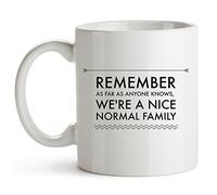 Coffee Cups Remember As Far Anyone Knows We re Nice Mug Love's Day 330ML | Coffee Mug Durable Porcelain Mugs for Birthdays Men Milk