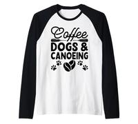 Coffee, Dogs and Canoeing Raglan Baseball Tee