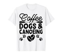 Coffee, Dogs and Canoeing T-Shirt