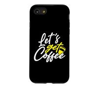 Coffee Drinker Let’s Get Coffee Case for iPhone SE (2020) / 7/8