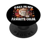 Coffee Fall Themed Graphic Women Fall Is My Favorite Color PopSockets Adhesive PopGrip