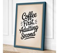 Coffee First Adulting Second Canvas Wall Art Print 36x24 Inch
