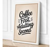 Coffee First Adulting Second Canvas Wall Art Print 36x24 Inch
