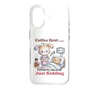 Coffee First Patients Second Funny Nurse Case for iPhone 17