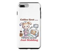 Coffee First Patients Second Funny Nurse Case for iPhone 7 Plus/8 Plus
