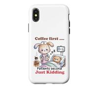 Coffee First Patients Second Funny Nurse Case for iPhone X/XS