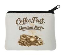 Coffee First Questions Never Motivational Quote Neoprene Coin Purse Pouch 10x11cm White