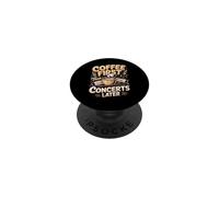 Coffee First Then Concerts Music Teacher PopSockets Adhesive PopGrip