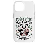 Coffee First Then Cuddles Repeat Panda Mom New Parent Case for iPhone 14