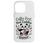 Coffee First Then Cuddles Repeat Panda Mom New Parent Case for iPhone 14 Pro Max