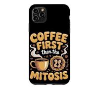 Coffee First Then the Mitosis Biology Teacher Case for iPhone 11 Pro Max