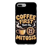 Coffee First Then the Mitosis Biology Teacher Case for iPhone 7 Plus/8 Plus