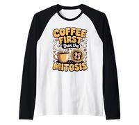 Coffee First Then the Mitosis Biology Teacher Raglan Baseball Tee