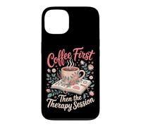 Coffee First Then the Therapy Session Psychology Teacher Case for iPhone 13