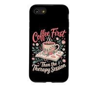 Coffee First Then the Therapy Session Psychology Teacher Case for iPhone SE (2020) / 7/8