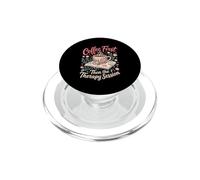 Coffee First Then the Therapy Session Psychology Teacher PopSockets PopGrip for MagSafe