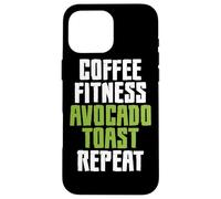 Coffee Fitness Avocado Toast Case for iPhone 16 Pro Max