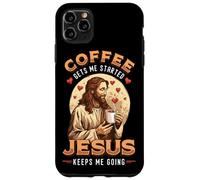 Coffee Gets Me Started Jesus Keeps Me Going Christian Case for iPhone 11 Pro Max