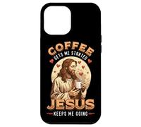 Coffee Gets Me Started Jesus Keeps Me Going Christian Case for iPhone 12 Pro Max