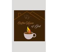 Coffee House of God: Devotional