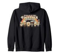 Coffee Humor Decor We´re All In This Together Like Hostages Zip Hoodie