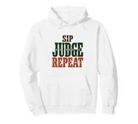 Coffee Humor Sip judge Repeat Sarcastic Caffeine Saying Pullover Hoodie